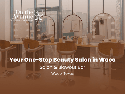 Photo of On The Avenue Salon and Blowout Bar